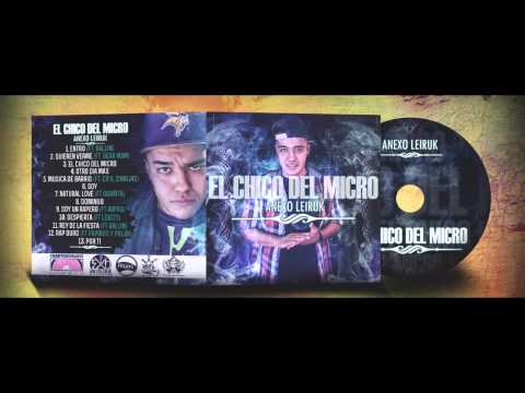 Anexo Leiruk - Quieren verme (con Gera mxm)