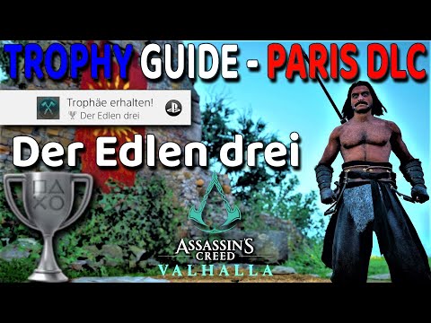 Assassins Creed Valhalla Trophy Guide Der Edlen drei Belagerung von Paris DLC AC fränkischen Adligen