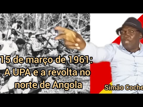 Neste Domingo dia 13 de Março Publicação: 15 de março de 1961: A UPA e a revolta no norte 