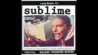 Sublime - Steppin&#39; Razor (Extended)