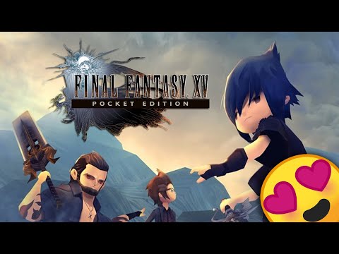 Let´s Play "FINAL FANTASY XV: Pocket Edition" (German/Deutsch) DAS KOMPLETTE ERSTE KAPITEL! ❤️ [HD+]