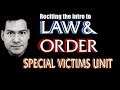 Law And Order SVU Reciting The Voice Intro
