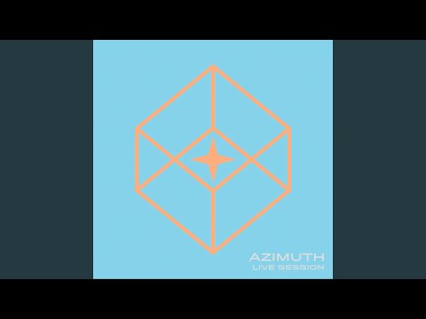 Azimuth (Live Session)