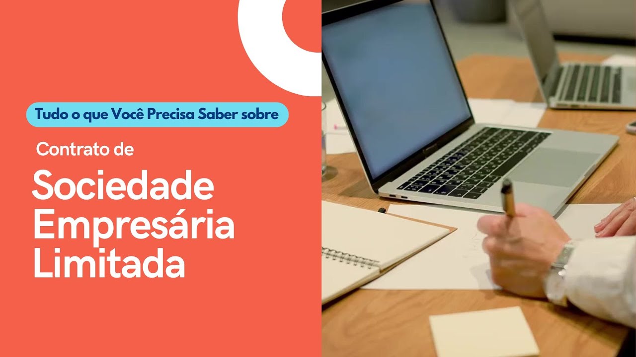 Tudo o que Você Precisa Saber sobre Contrato de Sociedade Empresária