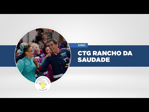 CTG Rancho da Saudade - 1º RT - Xirú - XXII Sarau de Arte Gaúcha