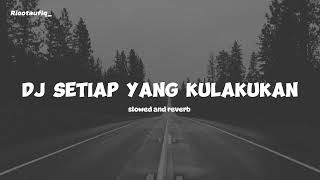 Download lagu Dj Setiap Yang Kulakukan Untuk Dirimu - Dj Bahagia (slowed and reverb) mp3 Download lagu Dj Setiap Yang Kulakukan Untuk Dirimu - Dj Bahagia (slowed and reverb) mp3