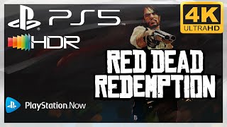 [4K/HDR] Red Dead Redemption / Playstation 5 Gameplay (via PS Now)