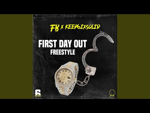 FB (First Day Out Freestyle) (feat. Keep6ixSolid)