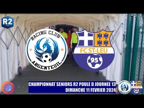 DIMANCHE 11 FEVRIER 2024 SENIORS R2 RC ARGENTEUIL - FC ST LEU 95 LE MATCH