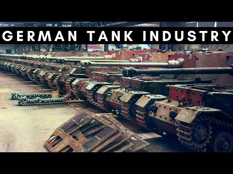 Germany’s Tank Industry (NOT designed for mass production)