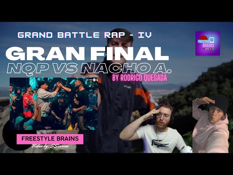 Reacción NQP vs Nacho argentino (Final Gran Battle Rap IV) - Lo mejor del UNDER español