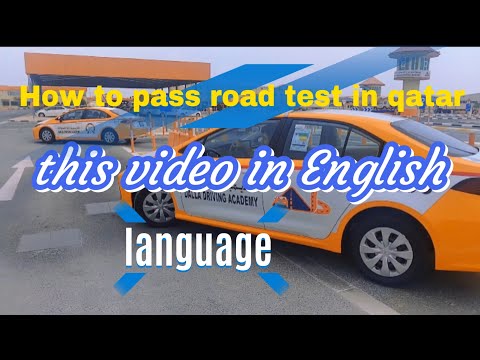 How to pass road test in Qatar. With training.(English)