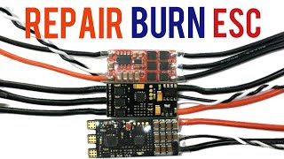 Repair Burned /Damaged Esc | Easy and safe