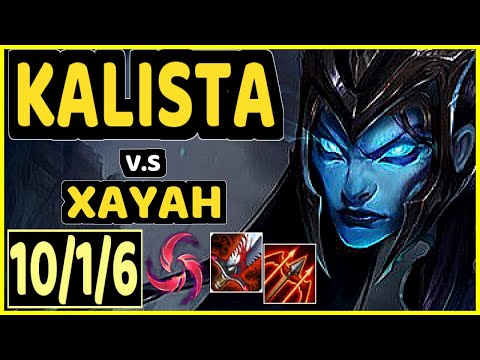 ALTEC (KALISTA) vs XAYAH - 10/1/6 KDA BOTTOM ADC GAMEPLAY - NA Ranked PLATINUM