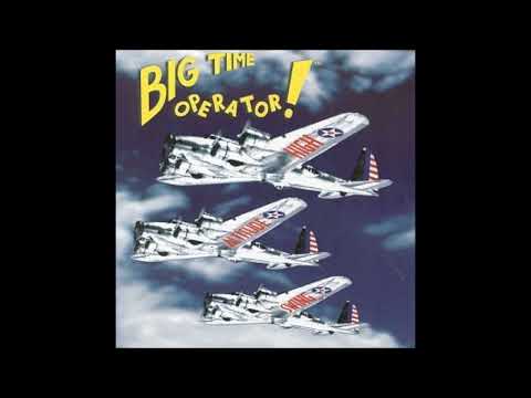 Big Time Operator - Big Time Operator