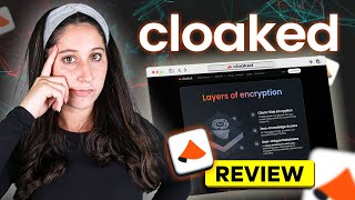 Cloaked Review: Is This Service Still a Top Industry Choice?