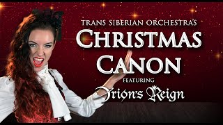 Christmas Canon (Cover by Minniva feat. Orion&#39;s Reign)