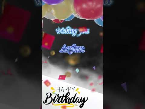 Happy birthday To you  Arfan #happybirthday