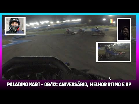 Paladino Kart 09/12! - Ritmo mais forte até agora!
