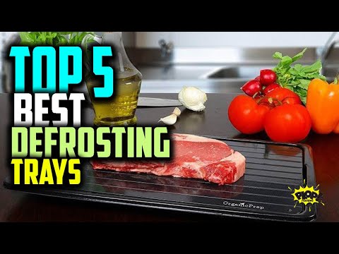 Top 5 Defrosting Trays | Magic Defrost Tray Reviews