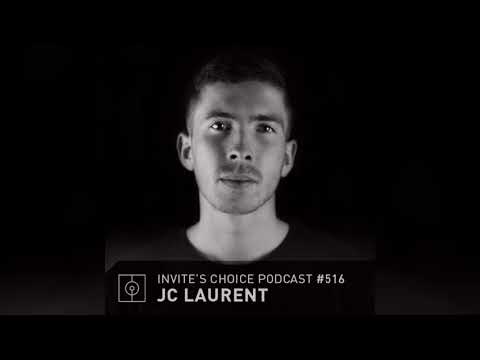 Invite's Choice Podcast 516 - JC Laurent