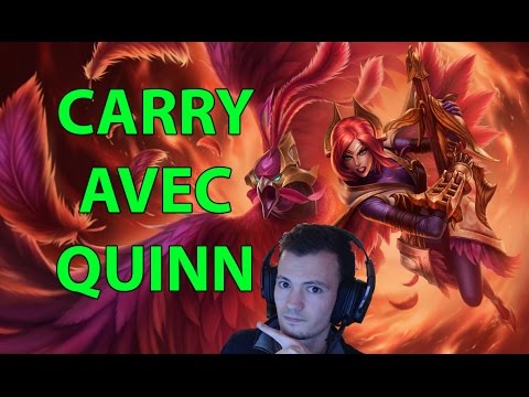 Comment Carry avec Quinn Top Patch 5.23 - Guide League of Legends