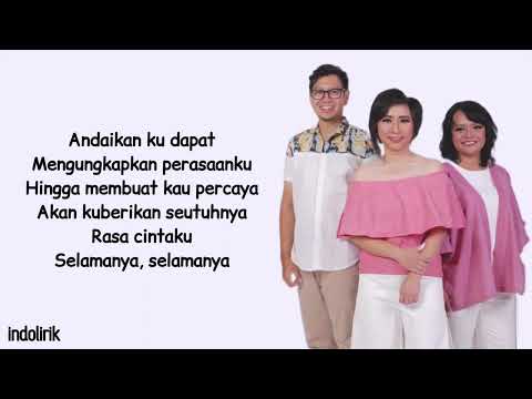 D'Cinnamons - Selamanya Cinta | Lirik Lagu Indonesia