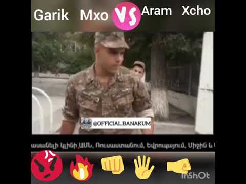 Banakum   Garik   Mxo   vs   Aram   Xcho   kriv