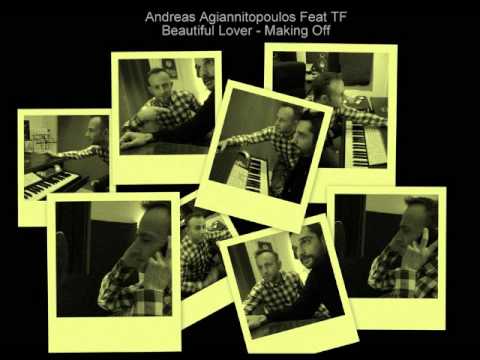 ANDREAS AGIANNITOPOULOS feat.TASOS FOTIADIS "BEAUTIFUL LOVER"