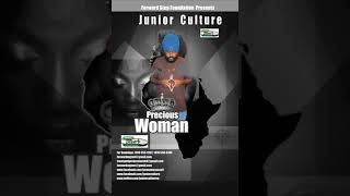 JUNIOR CULTURE   PRECIOUS WOMAN 2014