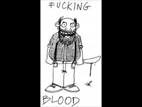 fucking blood : we are the fucking blood and we fucking suck (unreleased 7