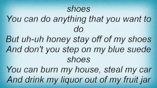Ry Cooder - Blue Suede Shoes Lyrics