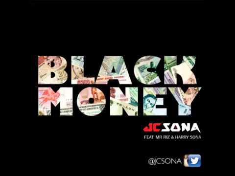 JC Sona - Black Money - Feat Mr Riz & Harry Sona