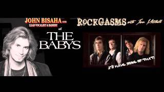 RockGasms with Jenn Mitchell- John Bisaha of The Babys Interview 2