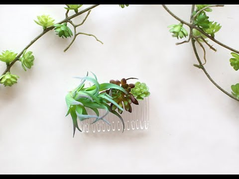 DIY Succulent Hair Combs Tutorial
