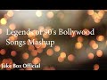 Best hit   legends of 90s bollywood songs mashup