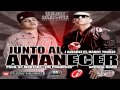 J Alvarez Ft. Daddy Yankee - Junto Al Amanecer ...