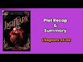 Plot Recap & Summary: Lightlark (Chapters 33-56) | What Happened? | Alex Aster | Lightlark