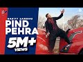 Pind Pehra | Harvy Sandhu | Pind Ta Si Jehne Kadi Pehra Vi Nahi Laya