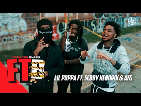 Lil Poppa - D.O.D (feat. Seddy Hendrix & ATG) | From The Block Performance 🎙