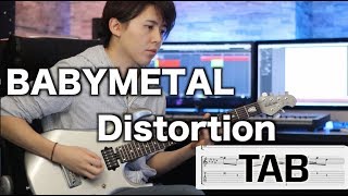 BABYMETAL - Distortion Guitar Cover TAB movie