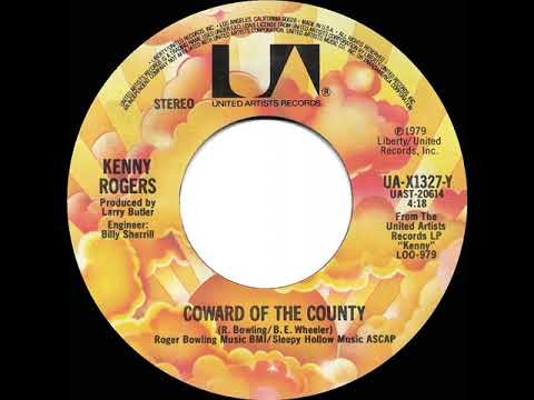 1980 HITS ARCHIVE: Coward Of The County - Kenny Rogers (a #1 record--stereo 45)