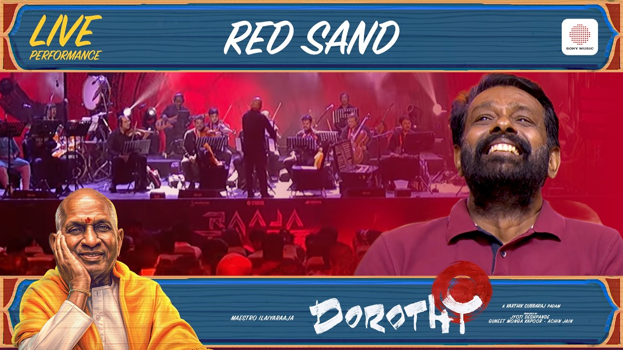 Red Sand - Dorothy Audio Launch Live Performance | Ilaiyaraaja | Karthik Subbaraj