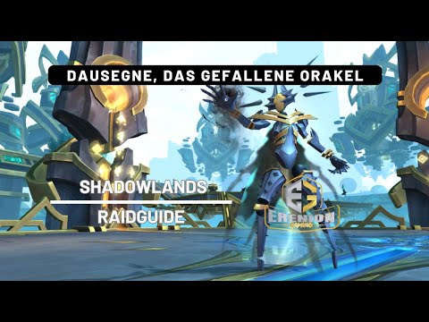 Patch 9.2 - Raidguide: Dausegne, das gefallene Orakel - Mausoleum der Ersten (Normal/Heroisch)
