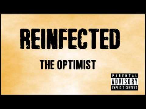 The Optimist - Reinfected(KMG Diss)