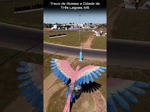 TRÊS LAGOAS MS, PROJETO VISÃO AÉREA - TREVO DE ACESSO A CIDADE.