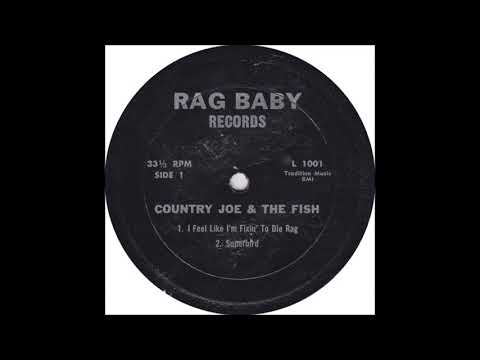 Country Joe & The Fish - I Feel Like I'm Fixin' To Die Rag