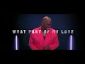 Will Downing - What Part Of My Love