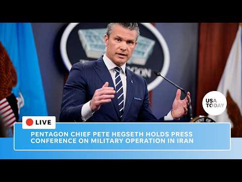Live: Pentagon chief Pete Hegseth holds press conference on military operation in Iran