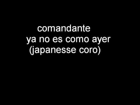 comandante ya no es como ayer japanesse coro en (remix )